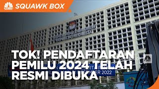 Sah! Pendaftaran Pemilu 2024 Sudah Dibuka