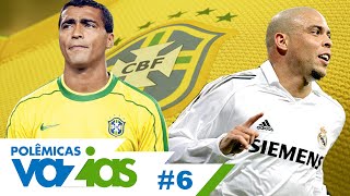 Romário ou Ronaldo? - Polêmicas Vazias #6