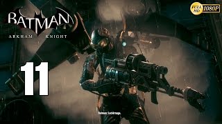Batman Arkham Knight Parte 11 Español Gameplay PS4 | Luciernaga 1080p