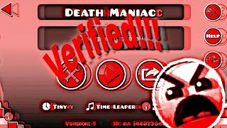 Death Maniac Verification! | Geometry Dash