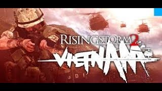 Rising Storm 2: Vietnam  com Sneiki
