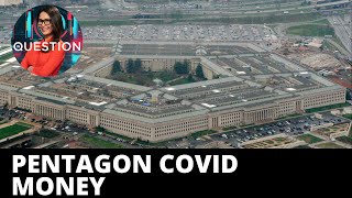 Pentagon spent $1 billion of COVID-19 money on defense contractors – report