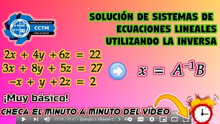 Inversa para resolver sistemas de ecuaciones lineales de 3x3 | Comprobación | Álgebra Lineal