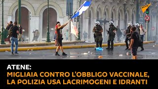 #Atene: migliaia contro l’obbligo vaccinale, la #polizia usa #lacrimogeni e #idranti
