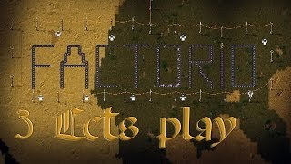 Factorio летсплей (Часть 3)