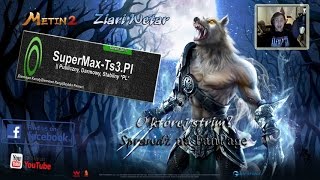 Metin2 PL Wetar Charytatywny Stream ;) #1
