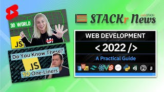 STACKr News Weekly: Web Dev 2022, JS One-Liners, 3d JS