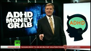 America’s Lawyer [49]: ADHD Industry Targets Adults And Jail Time for Banking Executives?