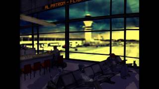 Al Patron- Flight Delayed- Full Album