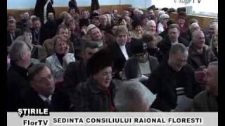 SEDINTA CONSILIULUI RAIONAL FLORESTI