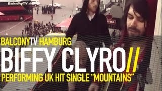 BIFFY CLYRO - MOUNTAINS (BalconyTV)