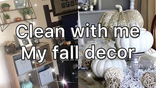 Clean with me || My fall decor || Sunday funday?