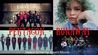 PENTAGON (펜타곤) - RUNAWAY [Dance Cover]