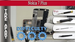How to disassemble ? Nokia 7 Plus (TA-1046) Take apart Tutorial