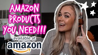 AMAZON PRODUCTS YOU NEED IN YOUR LIFE!!