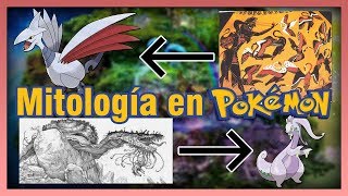 POKÉMON Y LAS CRIATURAS MITOLÓGICAS - MITOLOGÍA