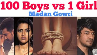 100 Boys vs 1 Girl | Tamil | Junko Furuta | Madan Gowri | MG