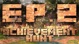 Achievement Hunting [Ep.2] FAIL!!!