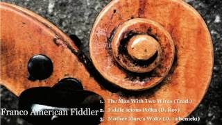 Don Roy Compilation New Release - Franco American Fiddler