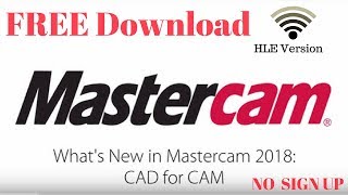 How to Download Mastercam 2018 (Free & easy ) !! NO SIGN UP