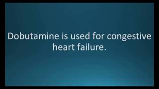 How to pronounce dobutamine (Dobutrex) (Memorizing Pharmacology Flashcard)