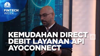 Daya Tarik Transaksi Direct Debit di Layanan API Ayoconnect