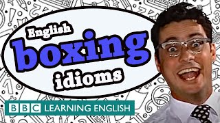 Boxing idioms - The Teacher