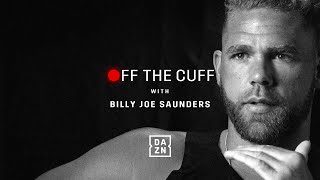 "I DON'T GIVE A S*** ABOUT CANELO!" Billy Joe Saunders: Off The Cuff