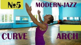 Упражнения для верхней части позвоночника. Сurve и arch | Modern-jazz. Урок №5.
