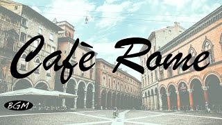 【Cafe Music】Background Music - Jazz & Bossa Nova Instrumental Music - Music for relax,work