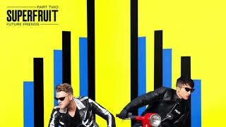 Keep Me Coming (Superfruit) Audio