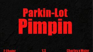 Plp- Y.S The Ghost Ft Charley x Major and 2 Chainz