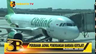 PERUBAHAN JADWAL PENERBANGAN BANDARA KERTAJATI