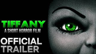 TIFFANY : A Short Chucky Fan Film | Official Trailer | (2018)