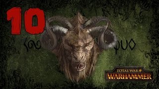 Прохождение Total War: WARHAMMER - Око за око #10 - Борис, борись! [Зверолюды]
