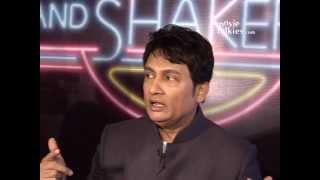 Shekhar Suman Talks About The New 'Movers And Shakers' Show