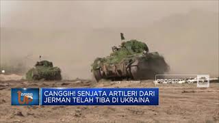 Canggih! Senjata Artileri Terkuat dari Jerman Tiba di Ukraina