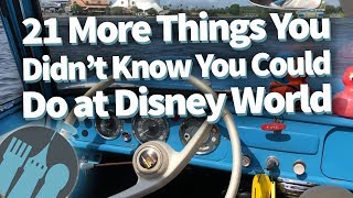 21 MORE Things You Didn't Know You Could Do at Disney World!