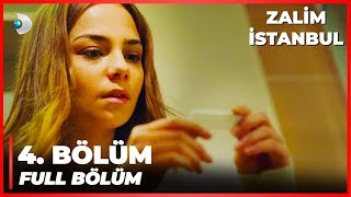 Zalim İstanbul | 4. Bölüm