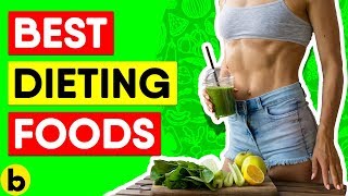 10 Best Foods To Eat On A Diet