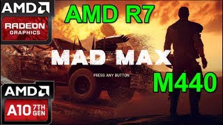 AMD M440 Mad Max Benchmark
