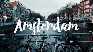 AMSTERDAM | Cinematic TRAVEL VIDEO |  Sigma 18-35 mm 1.8 ART
