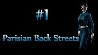 Tomb Raider VI The Angel of Darkness: Level 1 - Parisian Back Streets