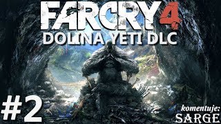 Прохождение Far Cry 4  Долина Йети (2 Серия)