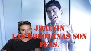 JBALVIN DICE QUE TODAS LAS BOGOTANAS SON FEAS - NICOLÁS ARRIETA