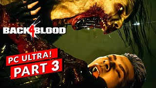 The Crossing | Ultra Realistic Graphics Back 4 Blood [PC Epic Settings] Gameplay