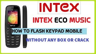 How to Flash Intex Eco Music (feature Phone) SPD - Without Box