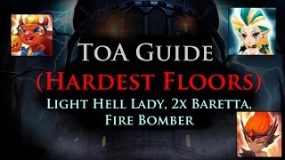 Summoners War: ToA Hardest Floors - Light Hell Lady (Stage 40 Lyrith Rotation)