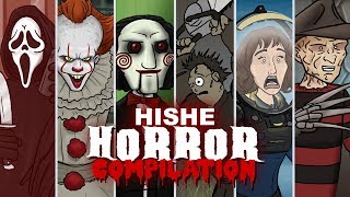 HISHE Horror Compilation