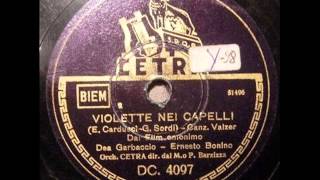 Dea Garbaccio e Ernesto Bonino - Violette nei capelli (con testo)